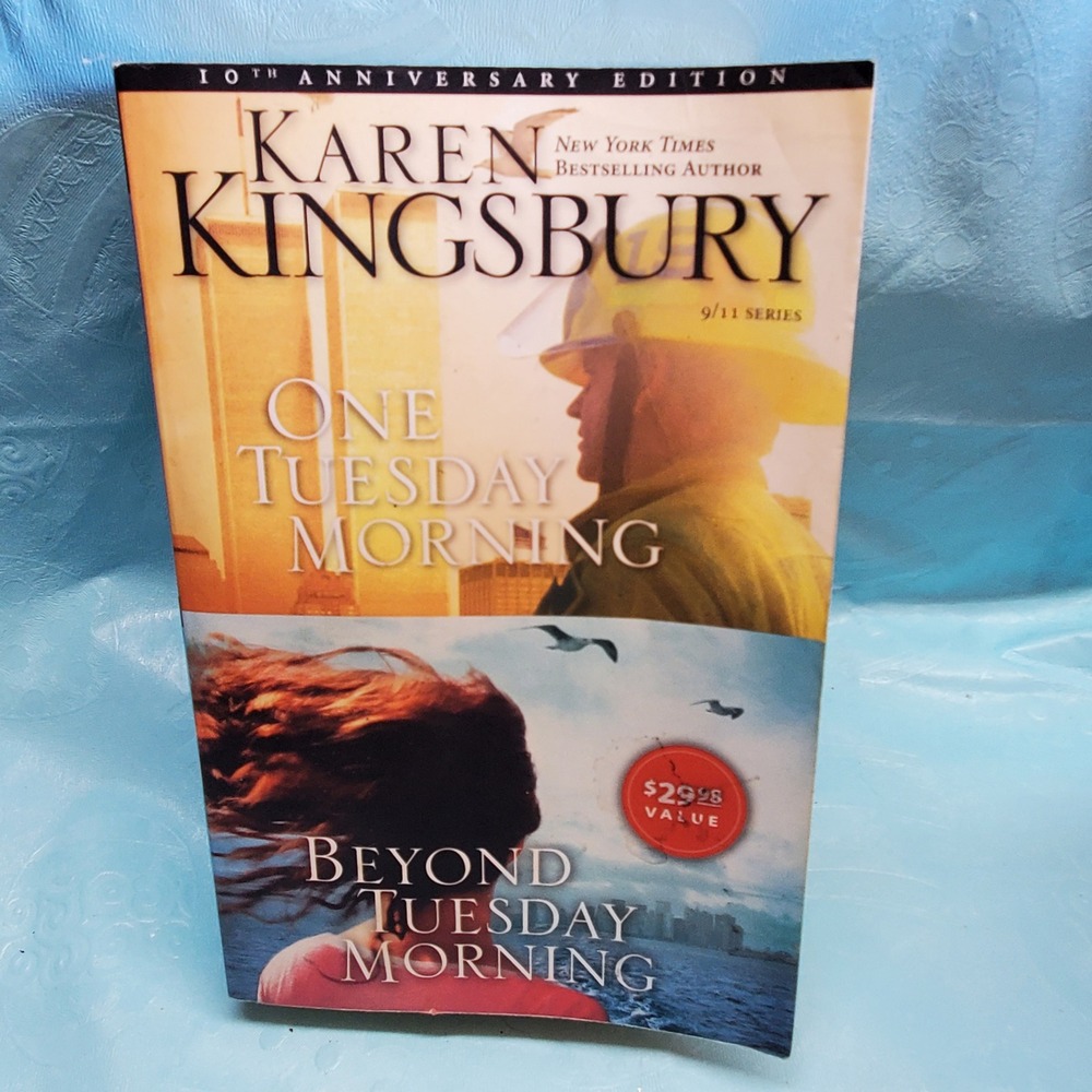 Karen Kingsbury One Tuesday Morning & Beyond Tuesday Morning 9/11 Series 2-in-1